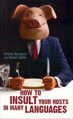 How to Insult Your Hosts in Many Languages