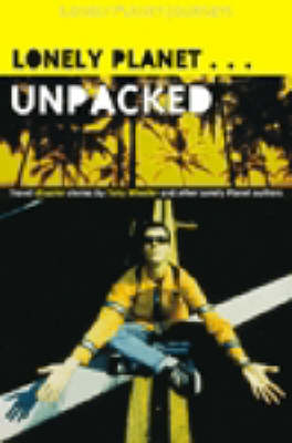 Unpacked: An Anthology of Lonely Planet Disaster Stories