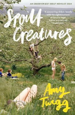 Spoilt Creatures: An Observer Best Debut of 2024 - 'compelling,