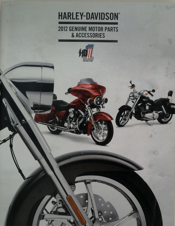 Harley-Davidson: 2012 Genuine Motor Parts & Accessories