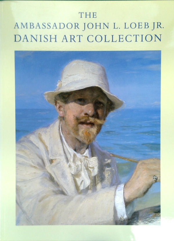 The Ambassador John L. Loeb Jr. Danish Art Collection