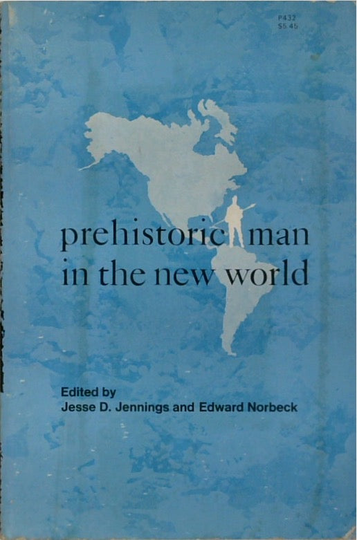 Prehistoric Man in the New World