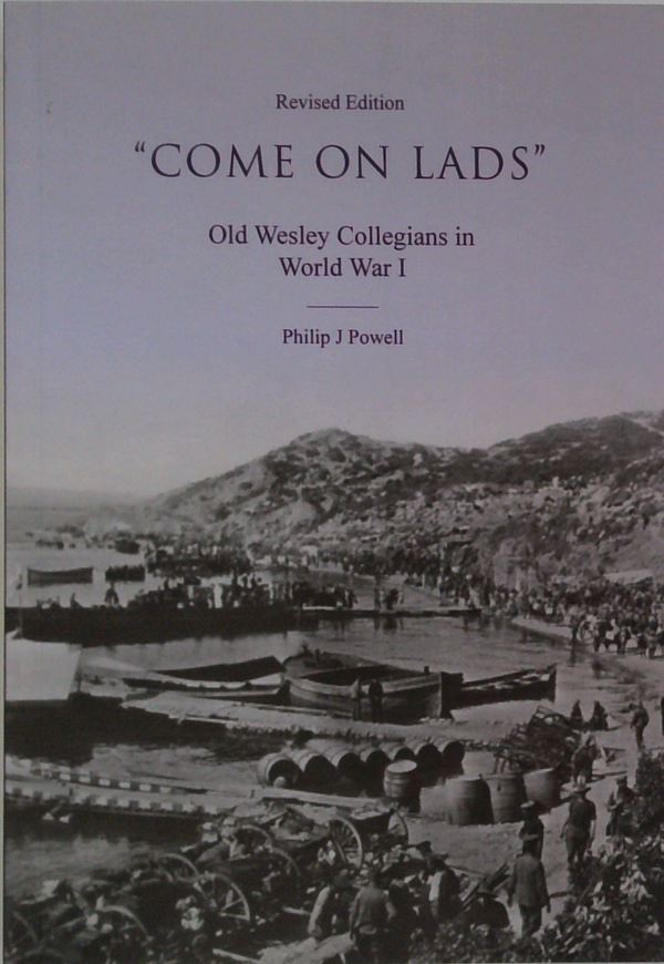 “Come On Lads”: Old Wesley Collegians In World War I