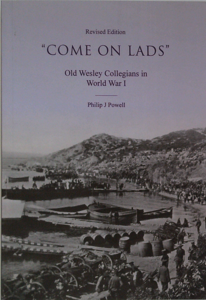 “Come On Lads”: Old Wesley Collegians In World War I