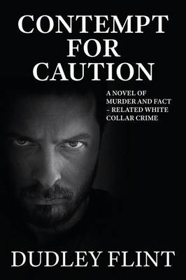 Contempt for Caution