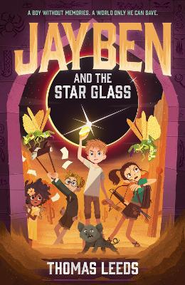 Jayben and the Star Glass: Book 2: An incredible, immersive fantasy adventure