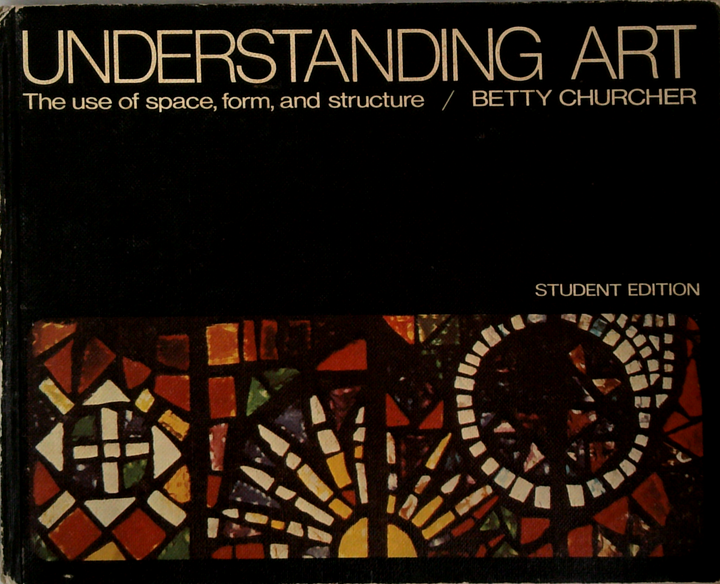 Understanding Art: The Use Of Space, Form, And Structure