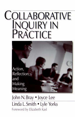 Collaborative Inquiry in Practice: Action, Reflection, and Making