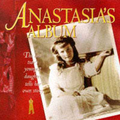Anastasia's Album