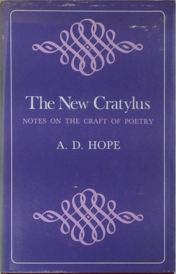 The New Cratylus: Notes on the Craft of Poetry