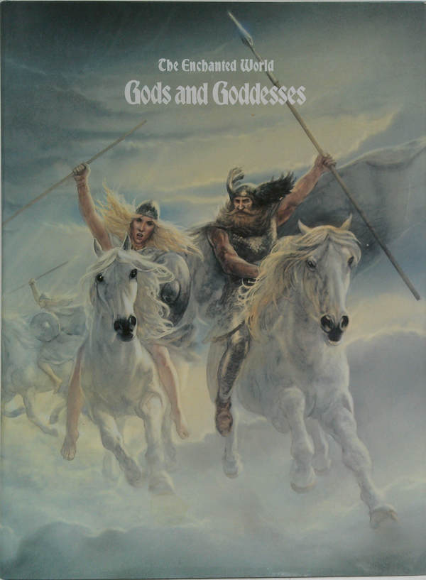 The Enchanted World: Gods And Goddesses