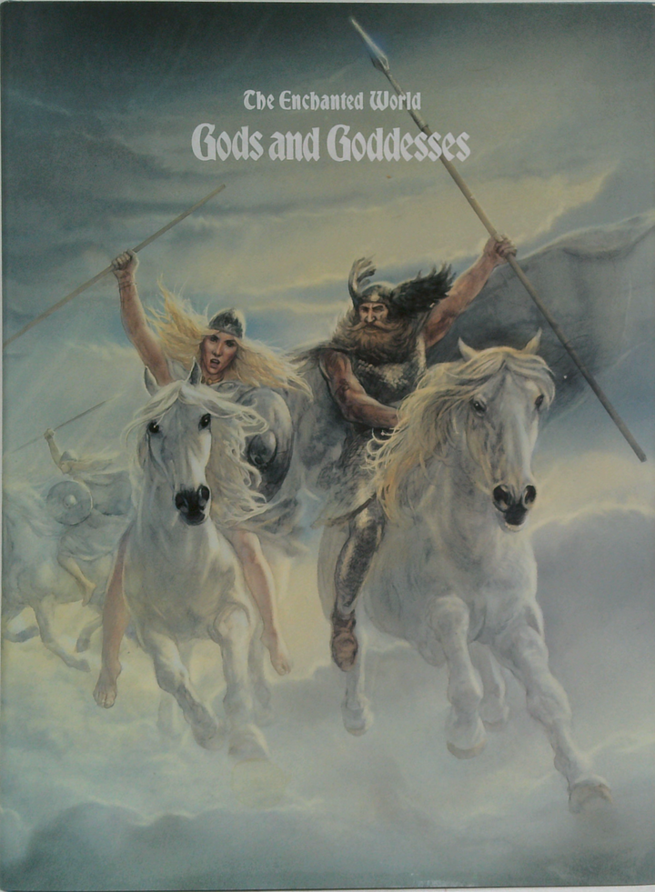 The Enchanted World: Gods And Goddesses