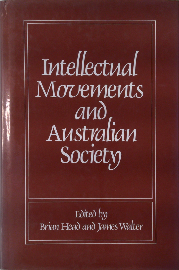 Intellectual Movements And Australian Society