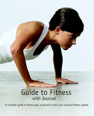 Guide to Fitness with Journal