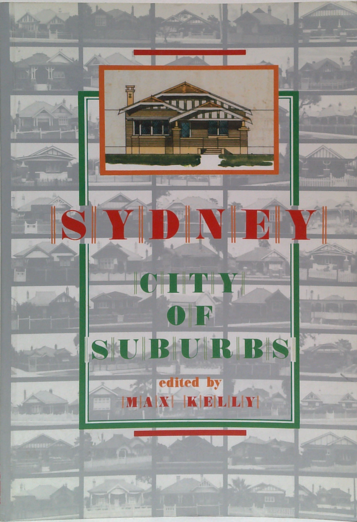Sydney: City Of Suburbs