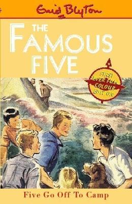 Five Go Off To Camp: Book 7