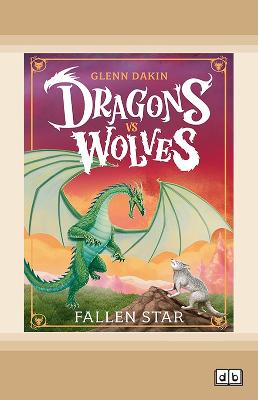 Fallen Star (Dragons vs Wolves #1)