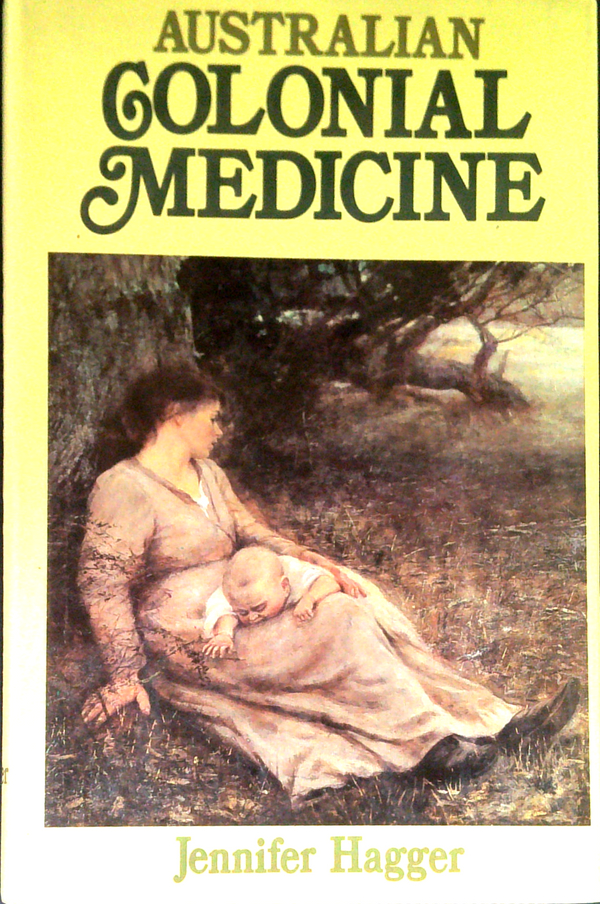 Australian Colonial Medicine