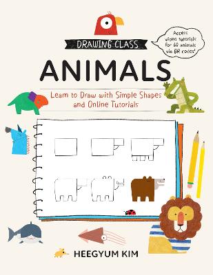 Drawing Class: Animals: Learn to Draw with Simple Shapes and Online