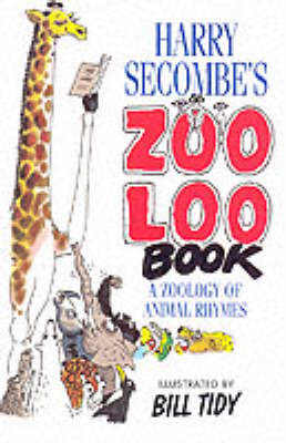 HARRY SECOMBES ZOO LOO BOOK