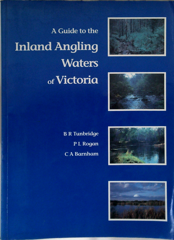 A Guide To The Inland Angling Waters Of Victoria