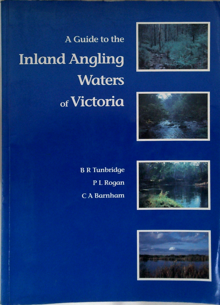 A Guide To The Inland Angling Waters Of Victoria