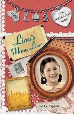 Our Australian Girl: Lina's Many Lives (Book 2)