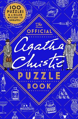 The Official Agatha Christie Puzzle Book: Put your detective skills to