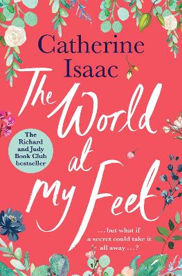 The World at My Feet: the most uplifting emotional story you'll read