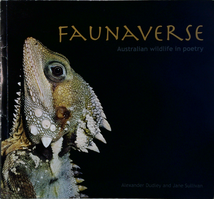Faunaverse: Australian Wildlife In Poetry (SIGNED)