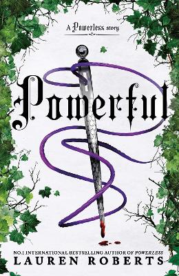 Powerful: Deluxe Collector's Edition Hardback: The epic series taking