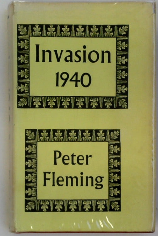 Invasion 1940: An Account of German Preparations and the British Counter-Measures