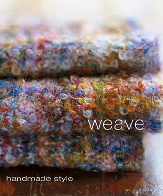 Handmade Style: Weave