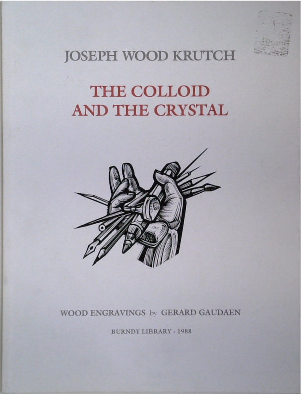 The Colloid and the Crystal: Wood Engravings By Gerard Gaudaen