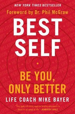 Best Self: Be You, Only Better