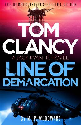 Tom Clancy Line of Demarcation: Jack Ryan, Jr. is caught in a deadly