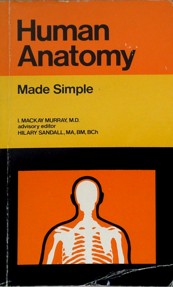 Human Anatomy Made Simple
