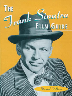 FRANK SINATRA FILM GUIDE
