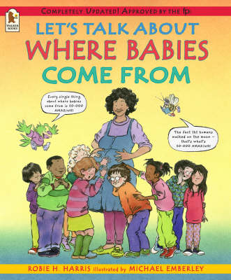Let's Talk About Where Babies Come From: A Book about Eggs, Sperm,