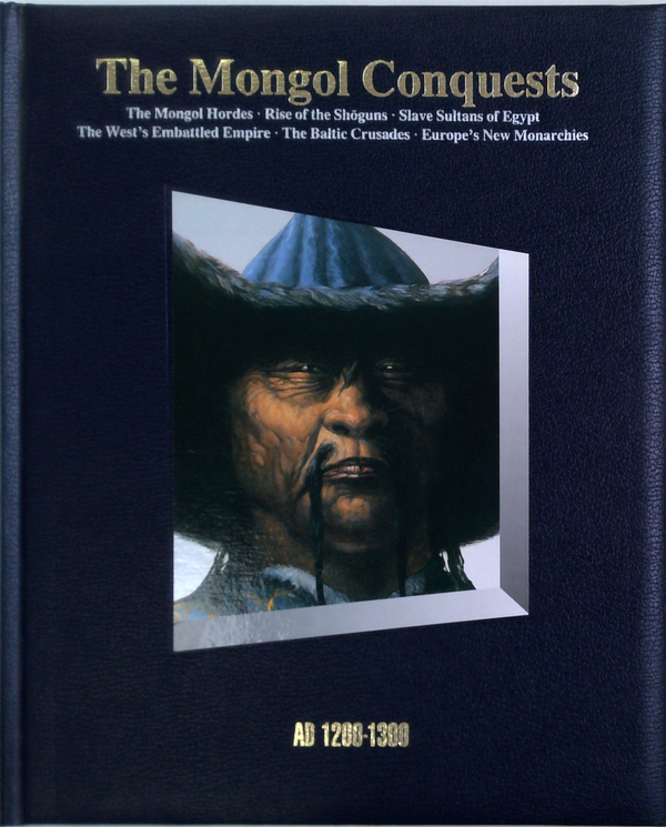 The Mongol Conquests: The Mongol Hordes - Rise Of The Shoguns - Slave Sultans Of Egypt; The West's Embattled Empire; The Baltic Crusades - Europe's New Monarchies