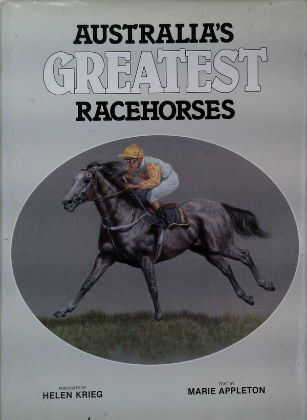 Australia's Greatest Racehorses