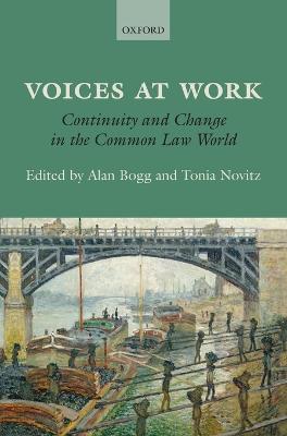 Voices at Work: Continuity and Change in the Common Law World