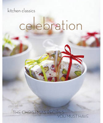 Kitchen Classics: Celebration