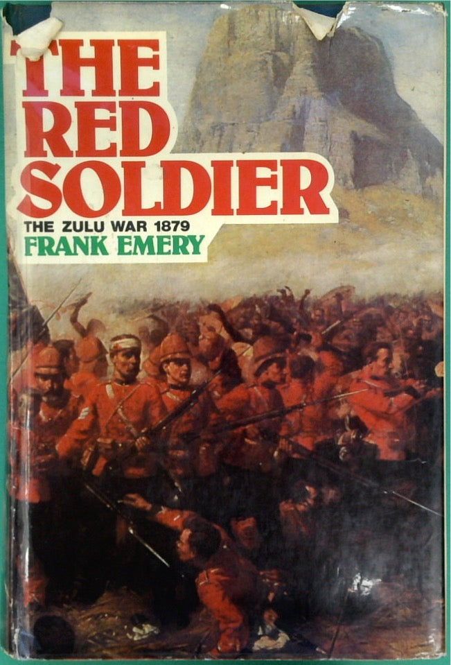 The Red Soldier: Letters From The Zulu War