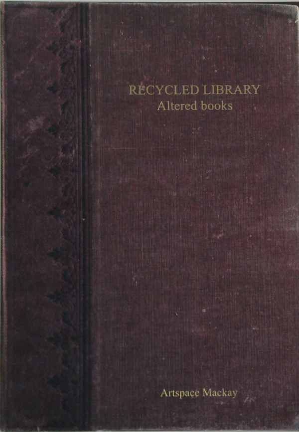 Recycled Library: Altered Books