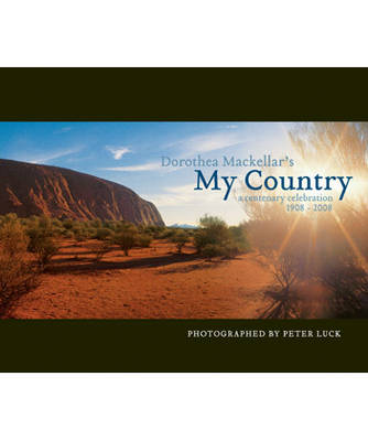 My Country: A Centenary Celebration 1908 - 2008