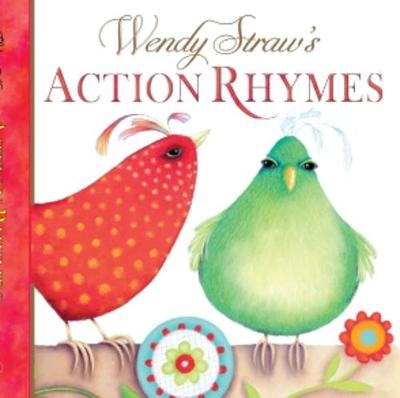 Wendy Straw's Action Rhymes