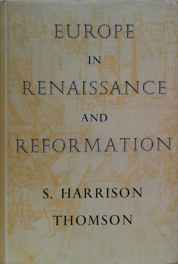 Europe In Renaissance And Reformation
