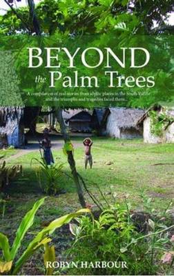 Beyond the Palm Trees