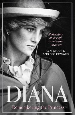 Diana - Remembering the Princess: Reflections on her life, twenty-five